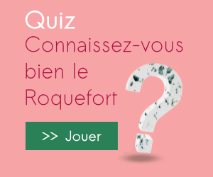 Testez vos connaissances sur le Roquefort
