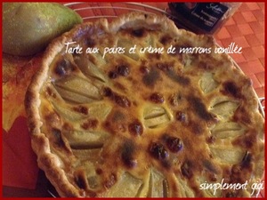 recette - Tarte aux poires à la crème de marrons vanillée