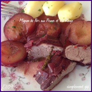 recette - Filet mignon de porc aux prunes et vin rouge