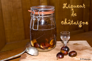 recette - Liqueur de châtaignes